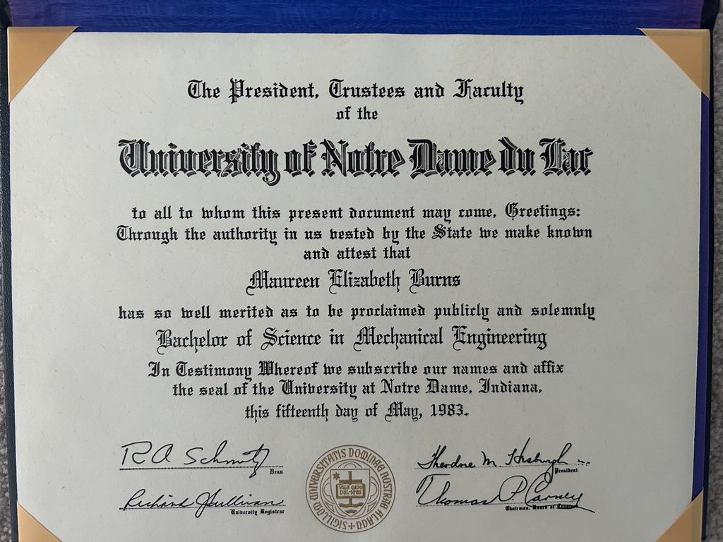 Maureen Zappala’s Bachelor of Science in Mechanical Engineering diploma from the University of Notre Dame